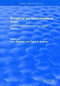 bokomslag Growth of the Gastrointestinal Tract (1990)