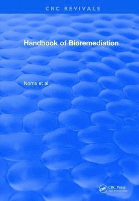 Revival: Handbook of Bioremediation (1993) 1