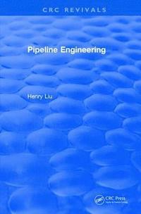 bokomslag Pipeline Engineering (2004)