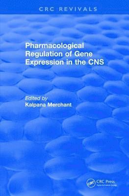 bokomslag Pharmacological Regulation of Gene Expression in the CNS Towards an Understanding of Basal Ganglial Functions (1996)