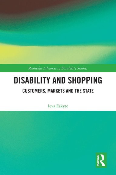 Ieva Eskytė - Disability and Shopping, Inbunden