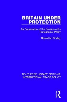 Ranald M. Findlay - Britain Under Protection, Inbunden