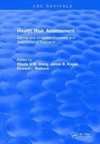 bokomslag Health Risk Assessment Dermal and Inhalation Exposure and Absorption of Toxicants