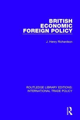 British Economic Foreign Policy 1