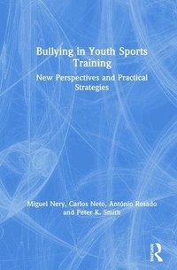 bokomslag Bullying in Youth Sports Training