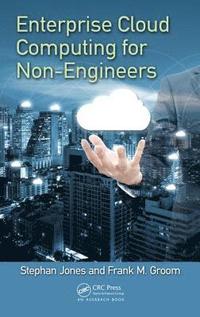 bokomslag Enterprise Cloud Computing for Non-Engineers
