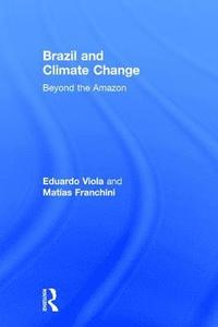 bokomslag Brazil and Climate Change