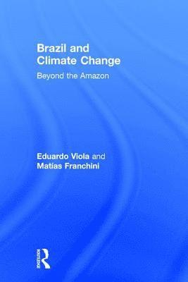 bokomslag Brazil and Climate Change