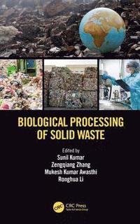 bokomslag Biological Processing of Solid Waste
