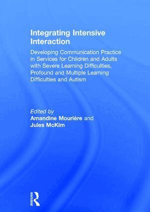 Amandine Mourière, Jules McKim - Integrating Intensive Interaction, Inbunden