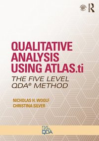 bokomslag Qualitative Analysis Using ATLAS.ti, NVivo and MAXQDA