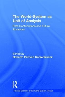 World-System as Unit of Analysis 1