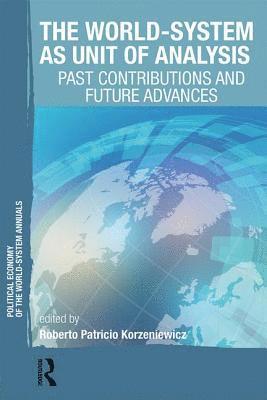 Roberto Patricio Korzeniewicz - World-System as Unit of Analysis, Häftad