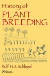 bokomslag History of Plant Breeding