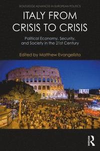 bokomslag Italy from Crisis to Crisis