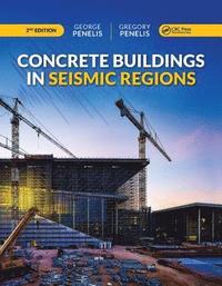 bokomslag Concrete Buildings in Seismic Regions, Second Edition