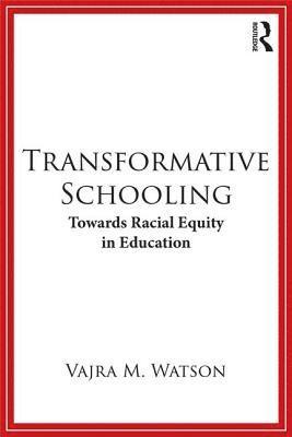 Transformative Schooling 1