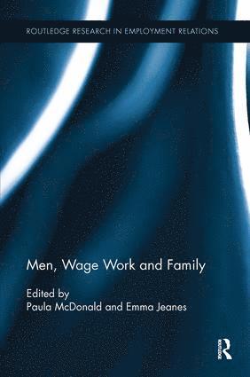 bokomslag Men, Wage Work and Family