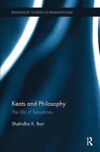 bokomslag Keats and Philosophy