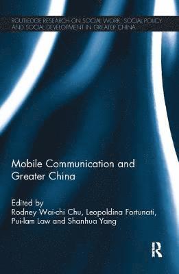 Mobile Communication and Greater China 1