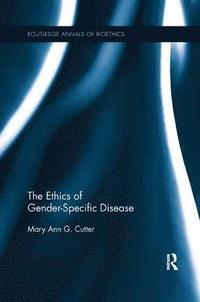 bokomslag The Ethics of Gender-Specific Disease