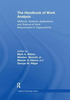 The Handbook of Work Analysis 1