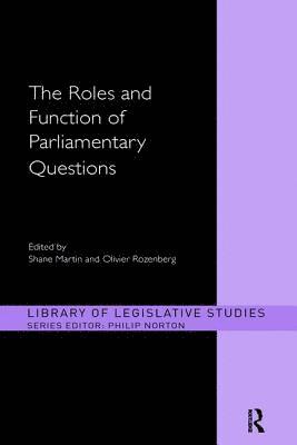 bokomslag The Roles and Function of Parliamentary Questions