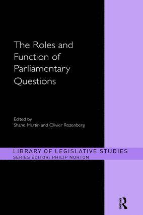 The Roles and Function of Parliamentary Questions 1