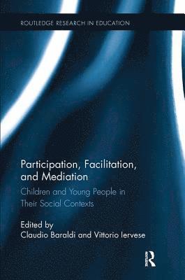 Participation, Facilitation, and Mediation 1