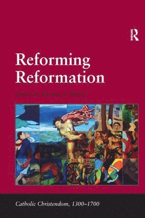 bokomslag Reforming Reformation