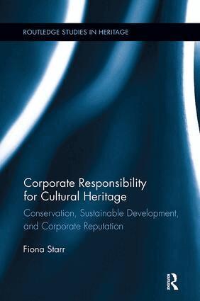 Fiona Starr - Corporate Responsibility for Cultural Heritage, Häftad