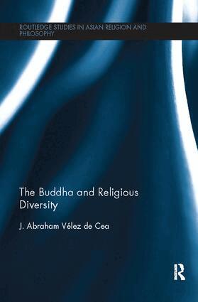 J. Abraham Velez de Cea - Buddha and Religious Diversity, Häftad