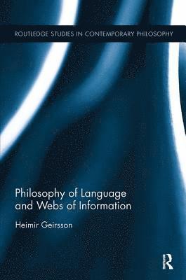 Philosophy of Language and Webs of Information 1