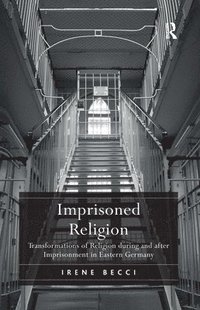 bokomslag Imprisoned Religion