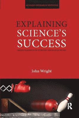 bokomslag Explaining Science's Success