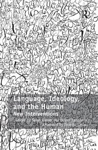 bokomslag Language, Ideology, and the Human