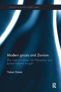 bokomslag Modern Gnosis and Zionism