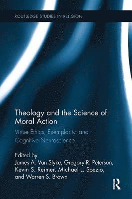Theology and the Science of Moral Action 1