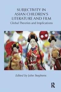 bokomslag Subjectivity in Asian Childrens Literature and Film