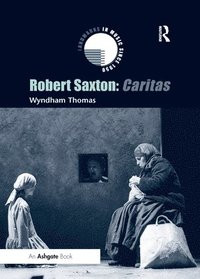 bokomslag Robert Saxton: Caritas