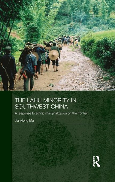 Jianxiong Ma - Lahu Minority in Southwest China, Häftad