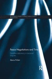 bokomslag Peace Negotiations and Time