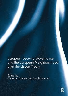 bokomslag European Security Governance and the European Neighbourhood after the Lisbon Treaty