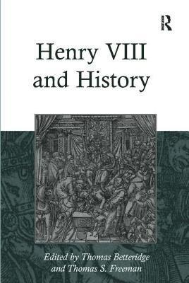 Henry VIII and History 1