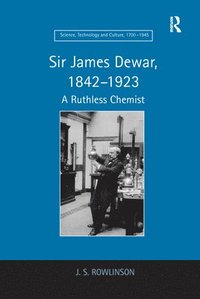 bokomslag Sir James Dewar, 18421923