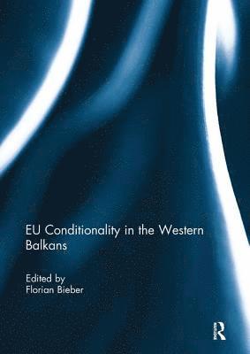 bokomslag EU Conditionality in the Western Balkans