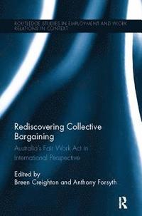 bokomslag Rediscovering Collective Bargaining