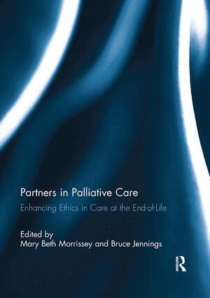 Mary Beth Morrissey, Bruce Jennings - Partners in Palliative Care, Häftad