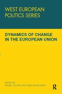 bokomslag Dynamics of Change in the European Union