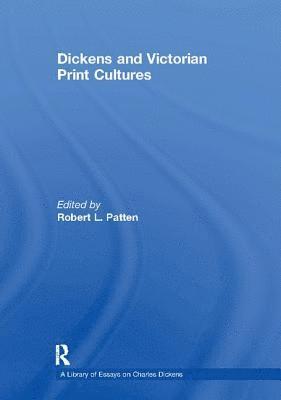 bokomslag Dickens and Victorian Print Cultures